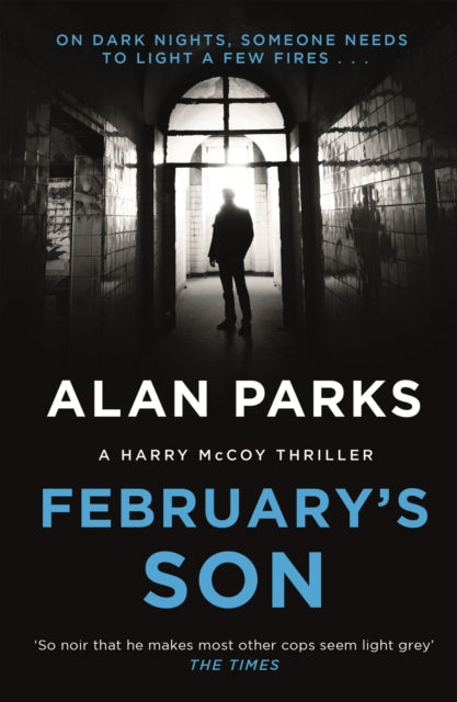 February&#39;s Son - Alan Parks
