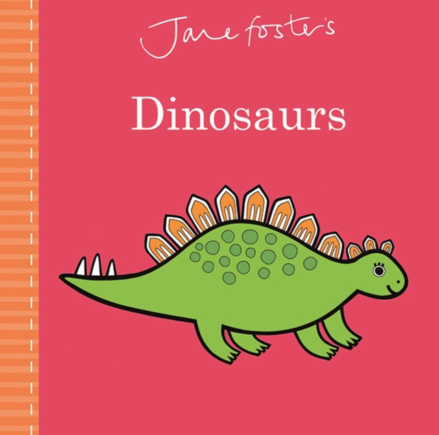 Jane Foster's Dinosaurs-9781787413634