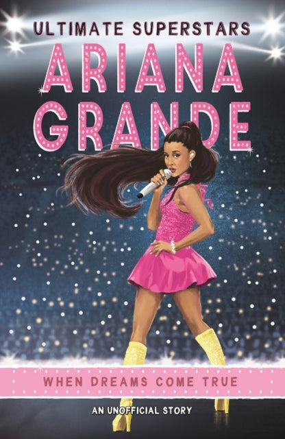 Ultimate Superstars: Ariana Grande-9781787414778