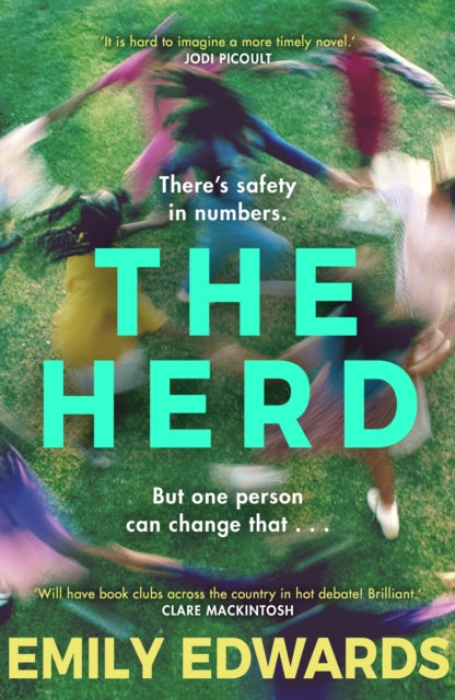 The Herd: the thought-provoking and unputdownable must-read book club novel of 2022 - Emily Edwards