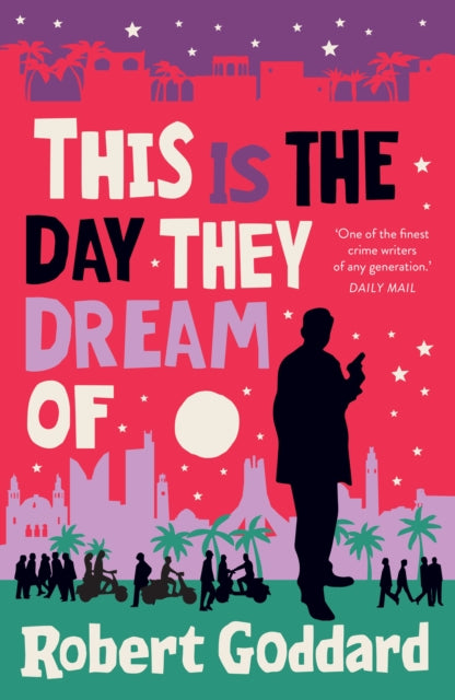 This is the Day They Dream Of-9781787635128