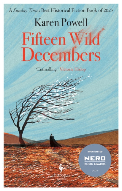 Fifteen Wild Decembers : SHORTLISTED FOR THE NERO BOOK AWARDS 2023-9781787705456