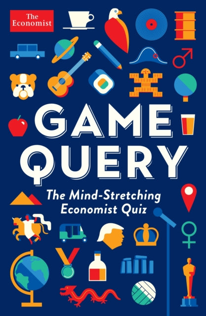 Game Query : The Mind-Stretching Economist Quiz-9781788160100