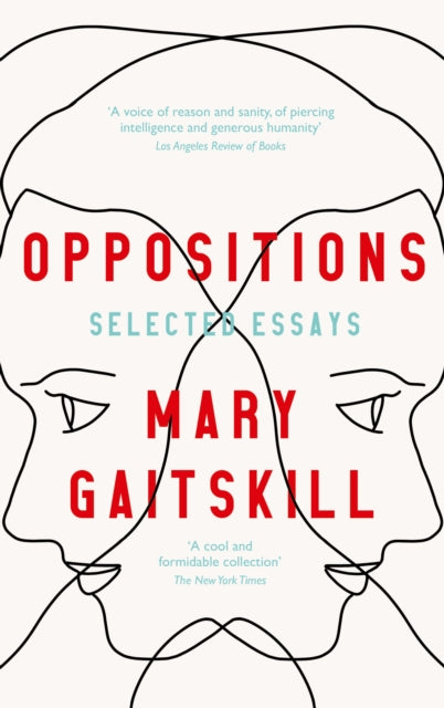 Oppositions : Selected Essays-9781788168168