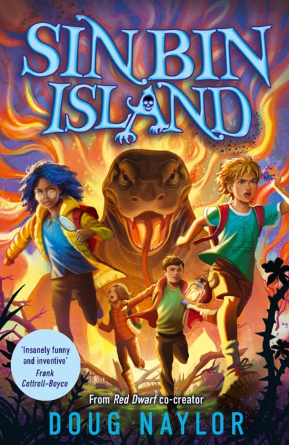 Sin Bin Island - the unmissable brand-new adventure from RED DWARF co-creator and SUNDAY TIMES bestselling Doug Naylor-9781788453707