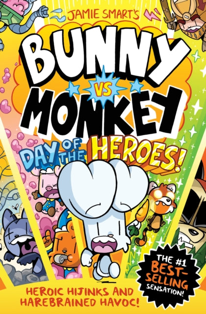 Bunny vs Monkey: Day of the Heroes! (a Phoenix Comic book, from the multi-million-selling creative genius Jamie Smart)-9781788453912