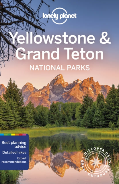 Lonely Planet Yellowstone & Grand Teton National Parks - Bradley Mayhew,Carolyn McCarthy,Christopher Pitts,Lonely Planet