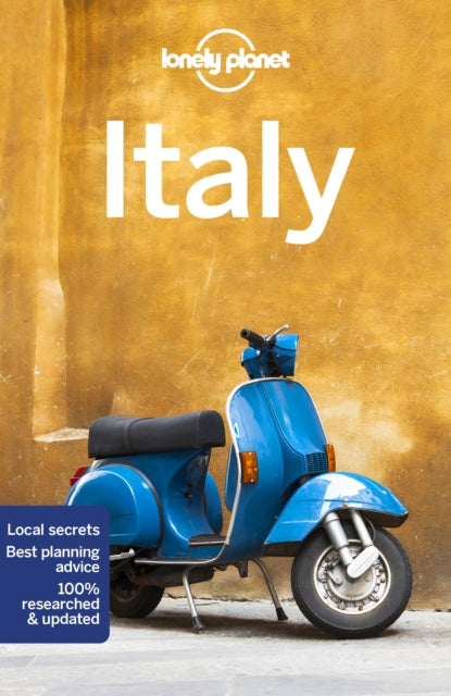 Lonely Planet Italy - Alexis Averbuck,Brett Atkinson,Cristian Bonetto,Duncan Garwood,Gregor Clark,Lonely Planet,Paula Hardy,Peter Dragicevich,Stephanie Ong,Virginia Maxwell