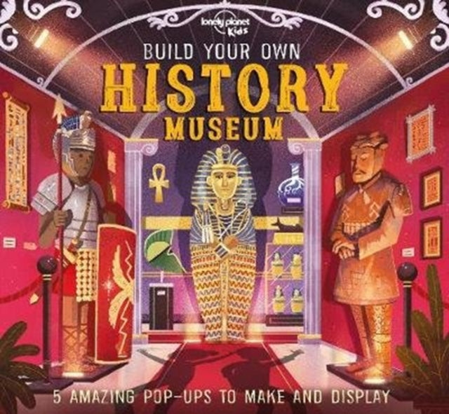 Lonely Planet Kids Build Your Own History Museum-9781788689403