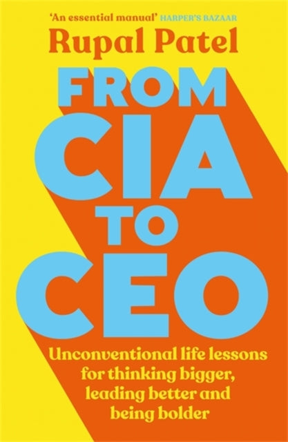 From CIA to CEO : One of the best business books - Harper's Bazaar-9781788706742