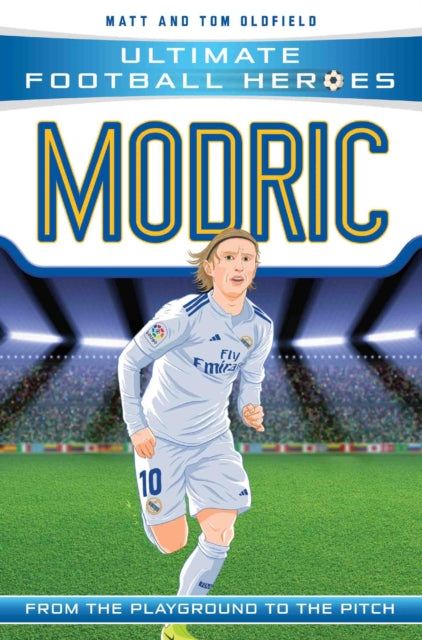 Modric (Ultimate Football Heroes - the No. 1 football series) : Collect Them All!-9781789460964