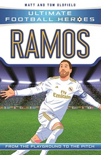 Ramos (Ultimate Football Heroes - the No. 1 football series) : Collect them all!-9781789461183