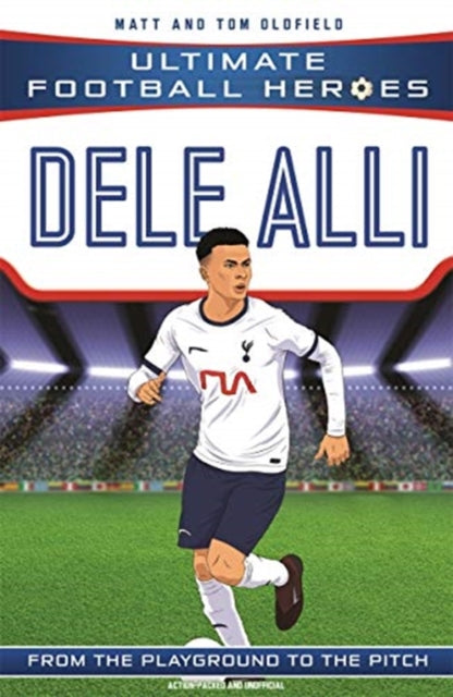 Dele Alli - Matt &amp; Tom Oldfield