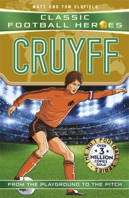 Classic Football Heroes: Cruyff (Top Ballers) : Collect them all!-9781789468977