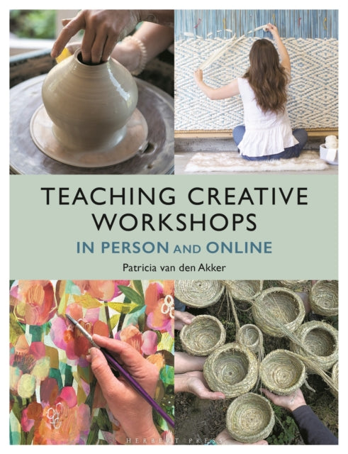 Teaching Creative Workshops In Person and Online-9781789941784