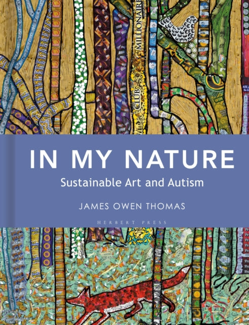 In My Nature : Sustainable Art and Autism-9781789942200
