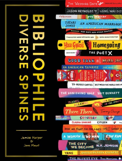 Bibliophile: Diverse Spines - Jamise Harper,Jane Mount