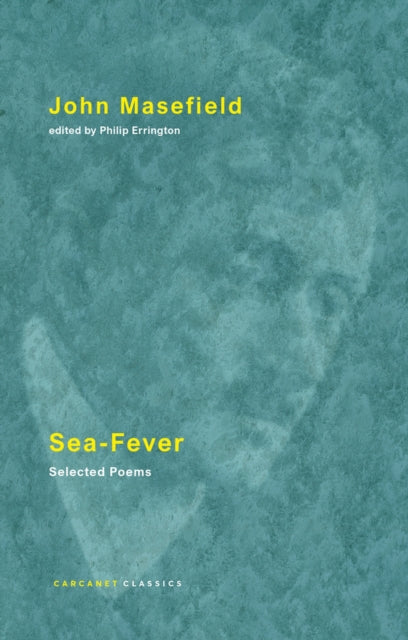 Sea-Fever : Selected Poems-9781800173743