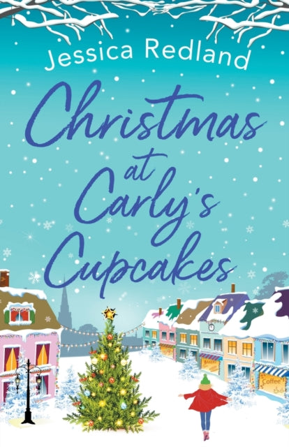 Christmas at Carly's Cupcakes : A wonderfully uplifting festive read-9781800483446