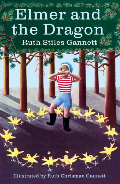 Elmer and the Dragon: My Father&#39;s Dragon Book Two - Ruth Stiles Gannett