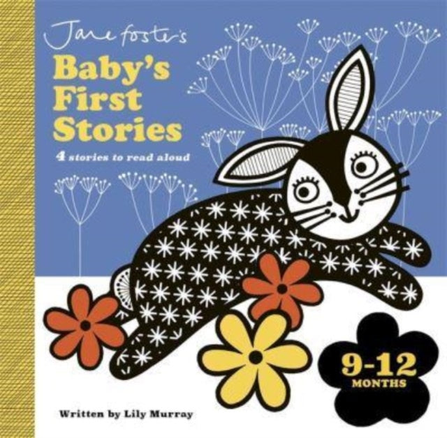 Jane Foster&#39;s Baby&#39;s First Stories: 9–12 months : Look and Listen with Baby-9781800785168