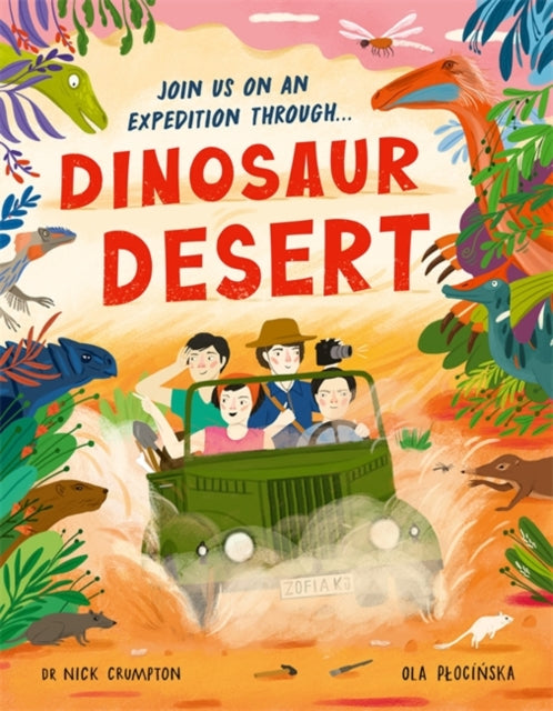 Dinosaur Desert : A Prehistoric Journey of Discovery-9781800786653