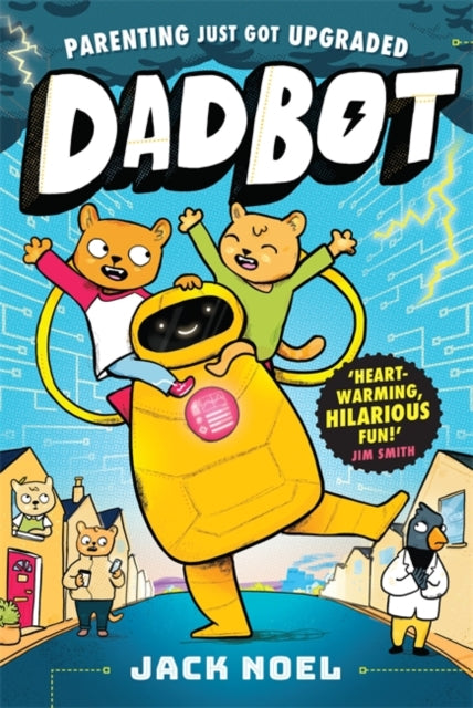 Dadbot : a side-splittingly funny graphic novel to get your kids reading!-9781800788282