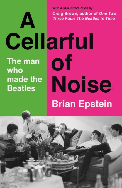 A Cellarful of Noise : With a new introduction by Craig Brown-9781800811188