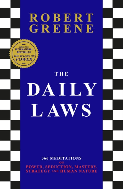 The Daily Laws : 366 Meditations from the author of the bestselling The 48 Laws of Power-9781800816282