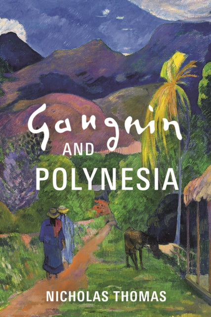 Gauguin and Polynesia-9781801105231