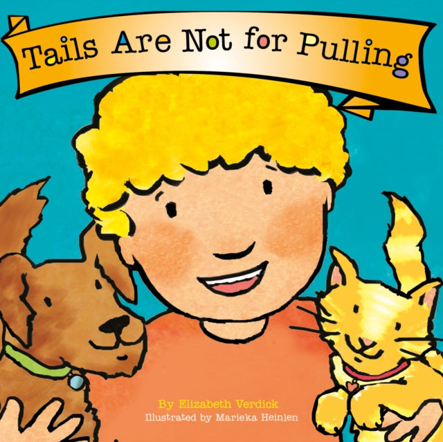 Tails are Not for Pulling (Best Behavior) : 6-9781802636581