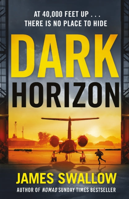 Dark Horizon : A high-octane thriller from the 'unputdownable' author of NOMAD-9781802793215