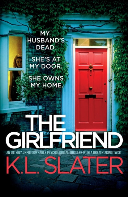 The Girlfriend : An utterly unputdownable psychological thriller with a breathtaking twist-9781803147925