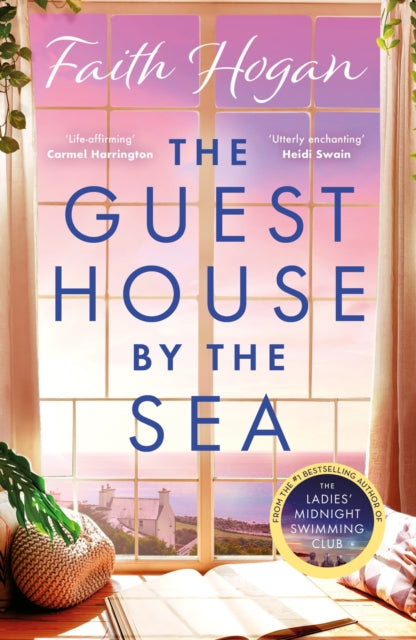 The Guest House by the Sea : A heartwarming Irish novel to curl up with from the kindle #1 bestselling author in 2024-9781803282558