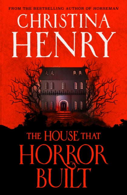 The House that Horror Built-9781803364032