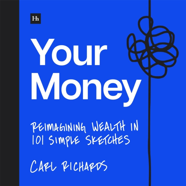 Your Money : Reimagining Wealth in 101 Simple Sketches-9781804091715