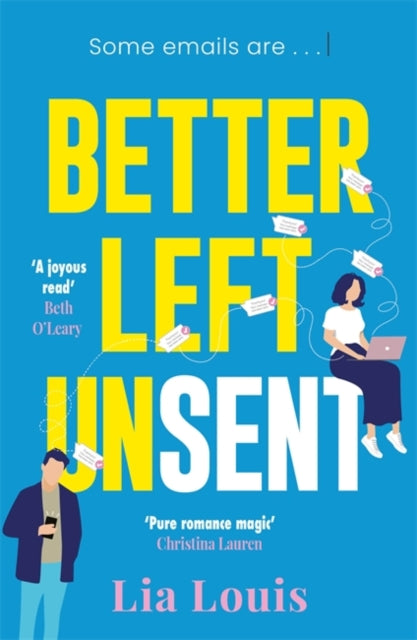 Better Left Unsent : The hilarious new romcom from international bestselling author-9781804182734