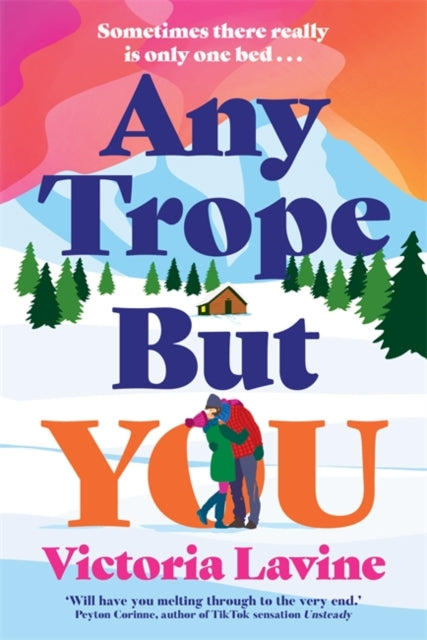 Any Trope But You : THE spicy romance of 2025...-9781804189221