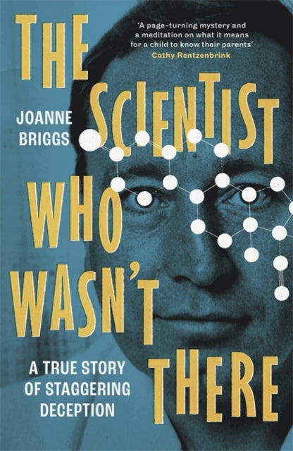 The Scientist Who Wasn't There -9781804189726