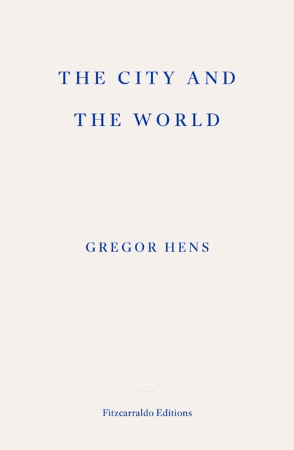 The City and the World-9781804271698