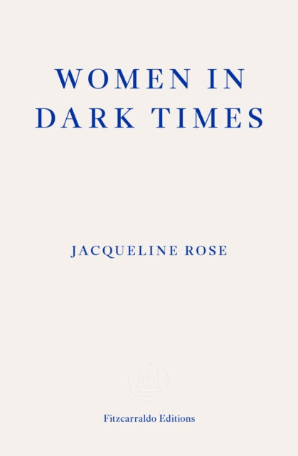 Women in Dark Times-9781804271711