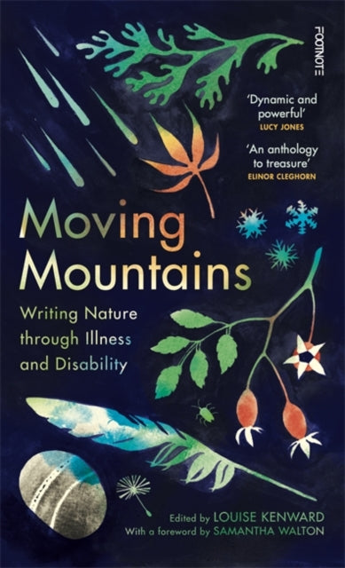Moving Mountains : Writing Nature through Illness and Disability-9781804441602
