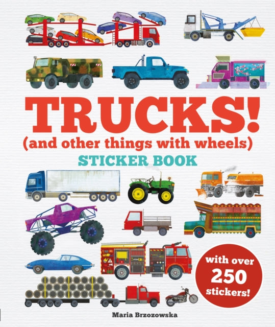 Trucks! Sticker Book : (And Other Things With Wheels)-9781804537879