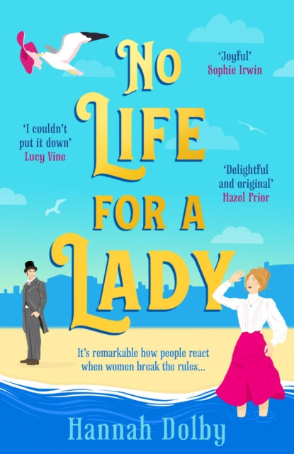 No Life for a Lady : The absolutely joyful and uplifting historical romcom everyone is talking about-9781804544389