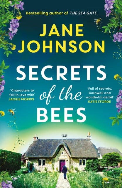 Secrets of the Bees : A sumptuous Cornish tale packed with heart, relationships and mysteries from the past-9781804546284