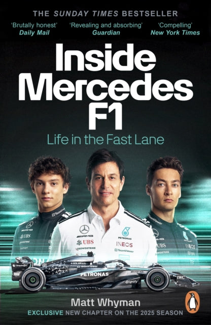 Inside Mercedes F1 : Life in the Fast Lane of Formula One-9781804947388