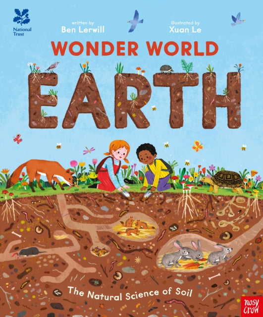National Trust: Wonder World: Earth : The Natural Science of Soil-9781805130703