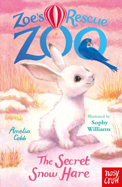 Zoe's Rescue Zoo: The Secret Snow Hare-9781805139232