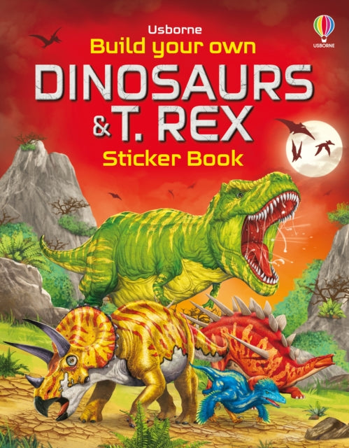 Build Your Own Dinosaurs and T. Rex Sticker Book-9781805315810