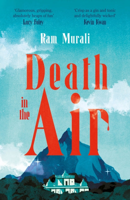 Death in the Air : The gripping murder mystery for fans of The White Lotus-9781805460022